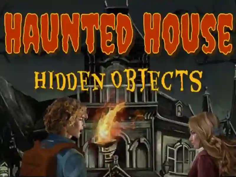Haunted House Hidden Objects — 無料オンラインゲーム