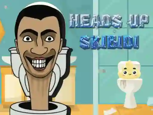 Heads Up Skibidi — 無料オンラインゲーム