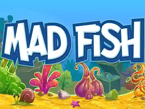 Mad Fish — 無料オンラインゲーム