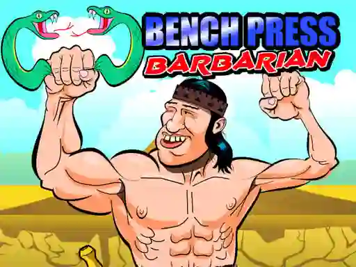 Bench Press The Barbarian — 無料オンラインゲーム