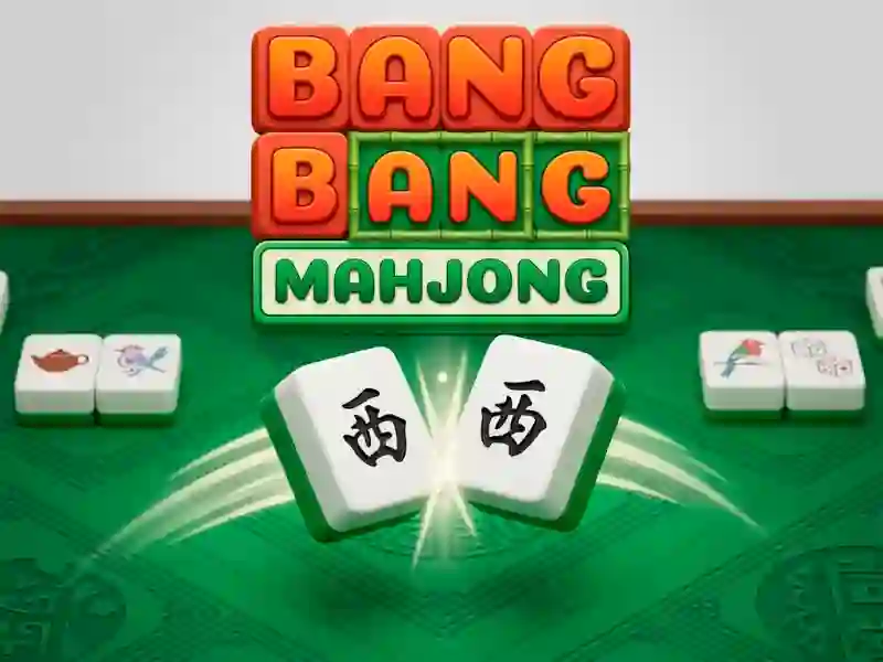 Bang Bang Mahjong — 無料オンラインゲーム