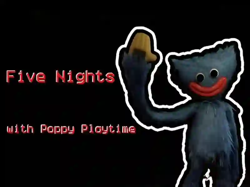 ゲームFive Nights at Poppyオンライン