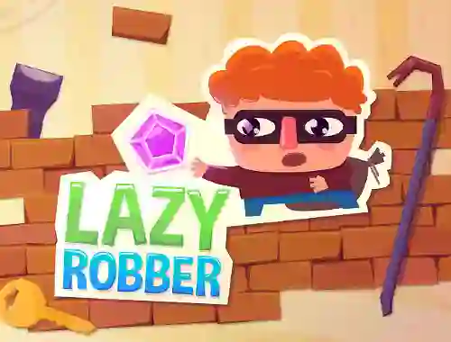 Lazy Robber — 無料オンラインゲーム