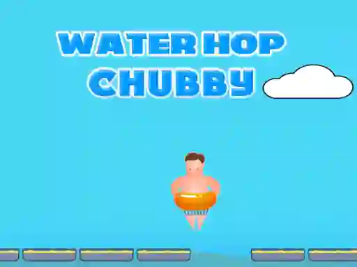 Water Hop Chubby — 無料オンラインゲーム