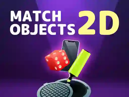 Match Objects 2D: Matching Game — 無料オンラインゲーム