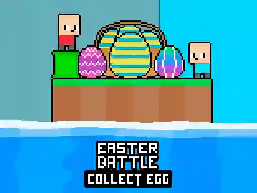 Easter Battle Collect Egg — 無料オンラインゲーム