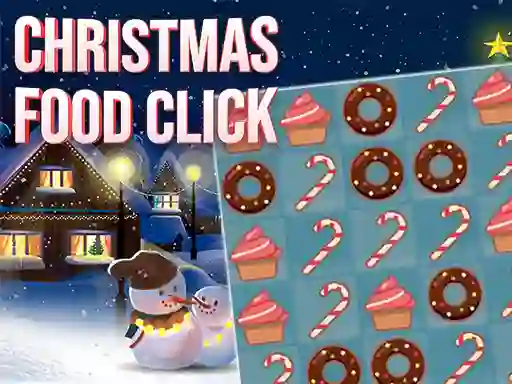 Christmas Food Click — 無料オンラインゲーム
