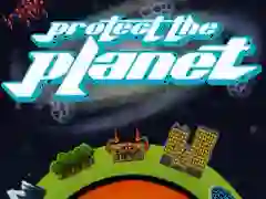 Protect The Planet — 無料オンラインゲーム