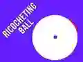 Ricocheting Ball — 無料オンラインゲーム