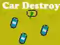 Car Destroy — 無料オンラインゲーム