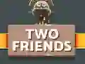 Two Friends — 無料オンラインゲーム