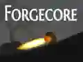 Forgecore — 無料オンラインゲーム