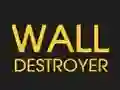 Wall Destroyer — 無料オンラインゲーム