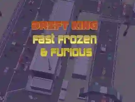 Drift King Fast Frozen & Furious — 無料オンラインゲーム