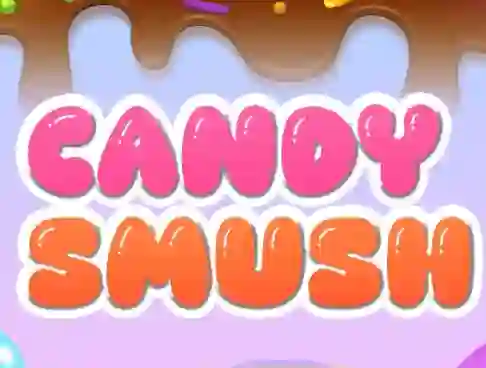 Candy Smush — 無料オンラインゲーム