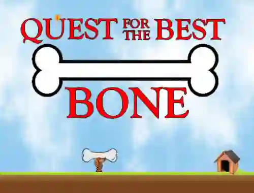 Quest For The Best Bone — 無料オンラインゲーム