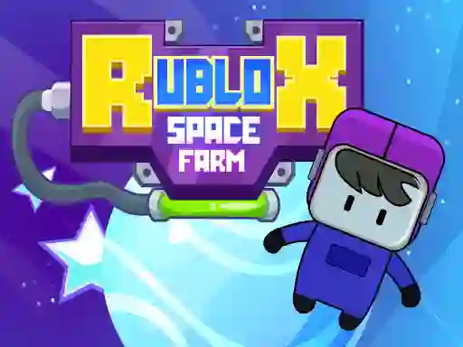 Rublox Space Farm — 無料オンラインゲーム