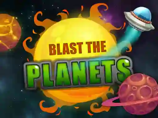 Blast The Planets — 無料オンラインゲーム