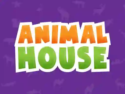 Animal House — 無料オンラインゲーム
