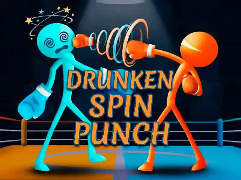 Drunken Spin Punch — 無料オンラインゲーム