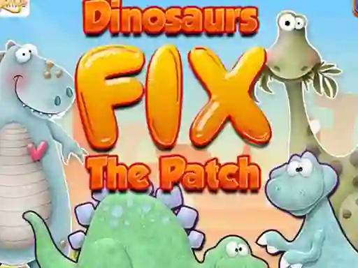 Dinosaurs Fix The Patch — 無料オンラインゲーム