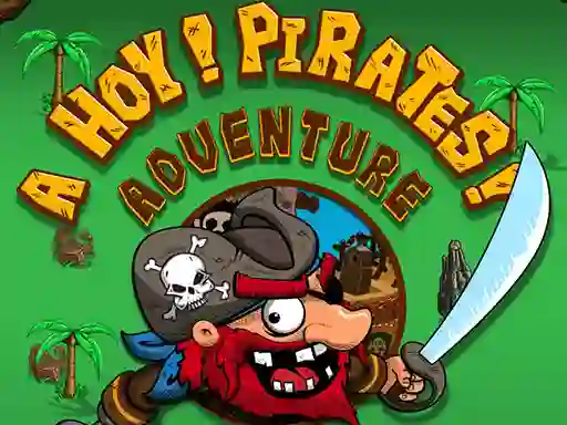Ahoy Pirates Adventure — 無料オンラインゲーム