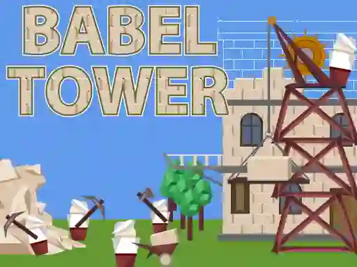 Babel Tower — 無料オンラインゲーム
