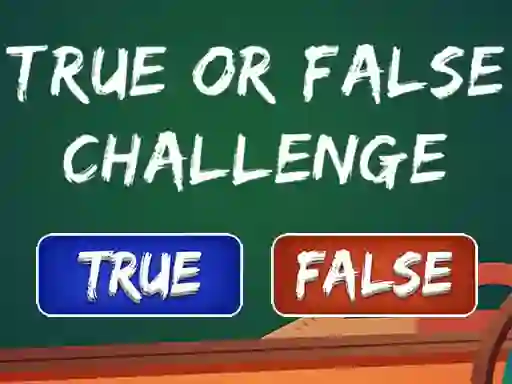 ゲーム True Or False Challengeオンライン