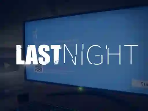Last Night — 無料オンラインゲーム