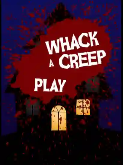 Whack a Creep — 無料オンラインゲーム