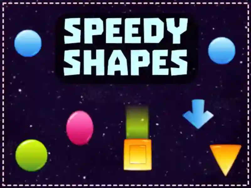 Speedy Shapes — 無料オンラインゲーム