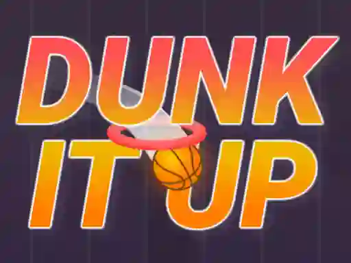 Dunk It Up — 無料オンラインゲーム