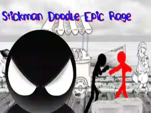 Stickman Doodle Epic Rage — 無料オンラインゲーム