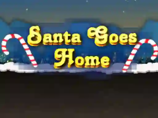 Santa goes home — 無料オンラインゲーム