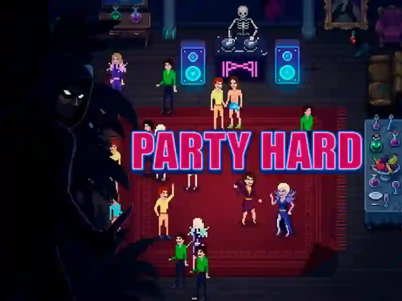 Party Hard — 無料オンラインゲーム