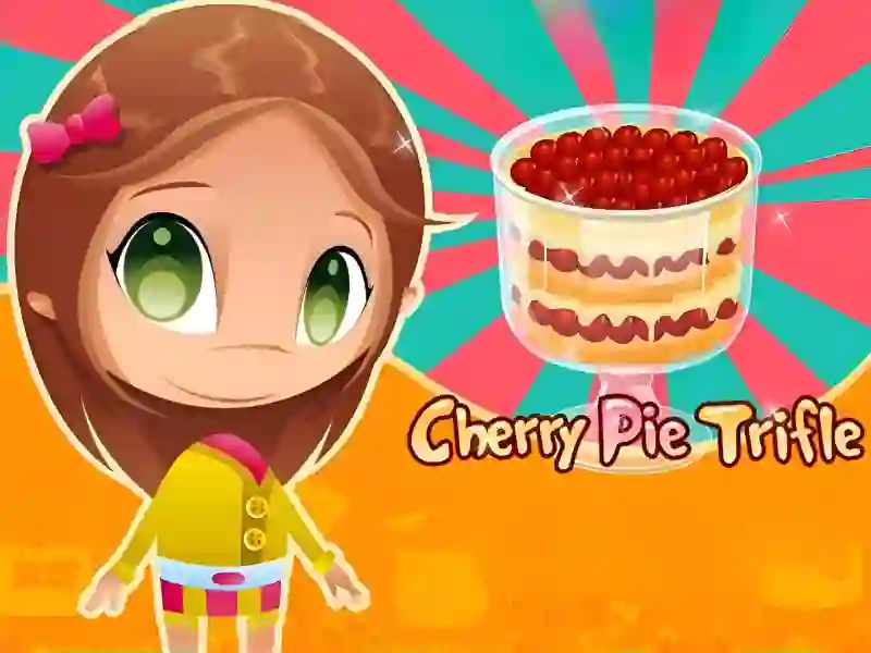 Cherry Pie Trifle — 無料オンラインゲーム