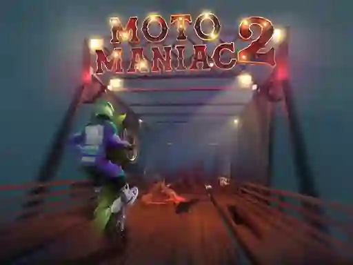 Moto Maniac 2 — 無料オンラインゲーム