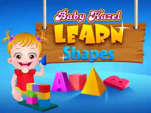 Baby Hazel Learns Shapes — 無料オンラインゲーム