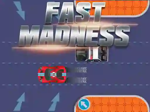 Fast Madness — 無料オンラインゲーム