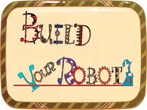 Build Your Robot — 無料オンラインゲーム