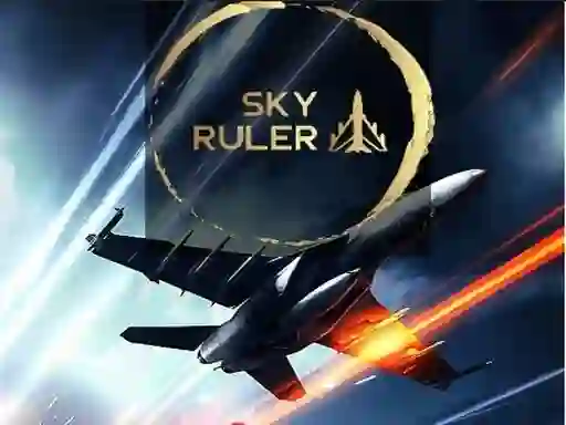 Sky Ruler — 無料オンラインゲーム