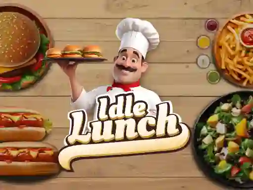Idle Lunch — 無料オンラインゲーム