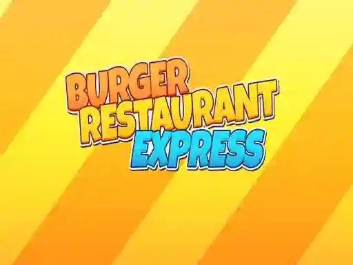 Burger Restaurant Express — 無料オンラインゲーム