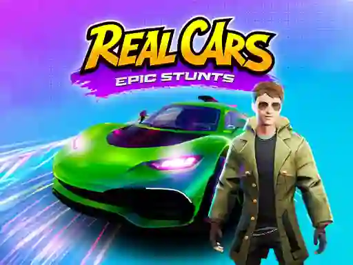 Real Cars Epic Stunts — 無料オンラインゲーム