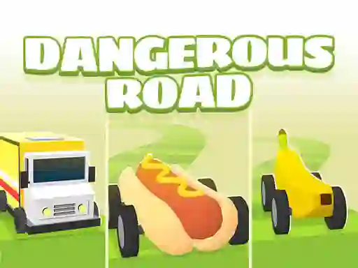 Dangerous Roads — 無料オンラインゲーム