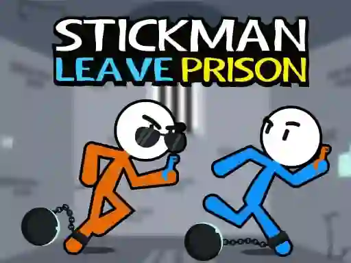 Stickman Leave Prison — 無料オンラインゲーム