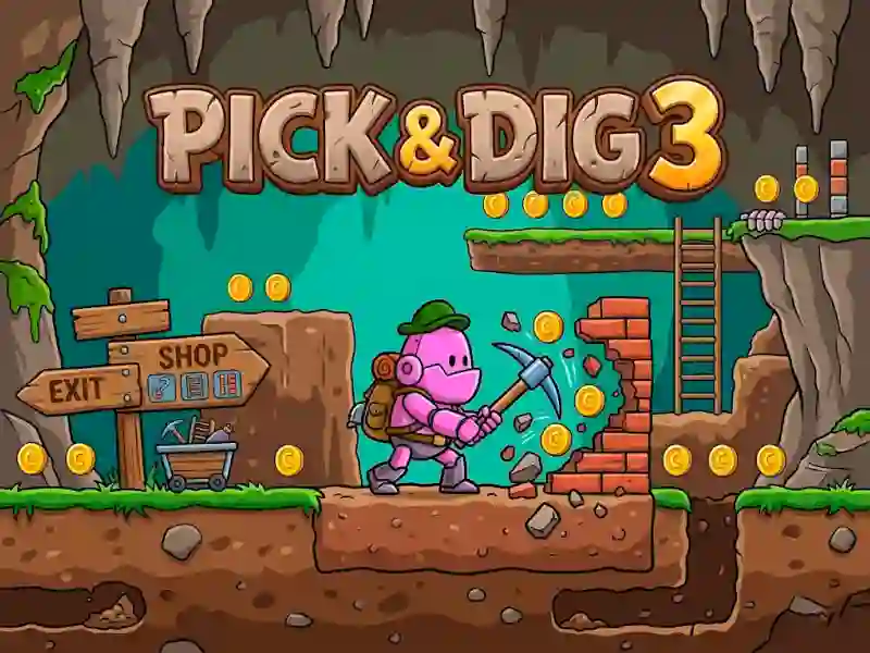 Pick & Dig 3 — 無料オンラインゲーム