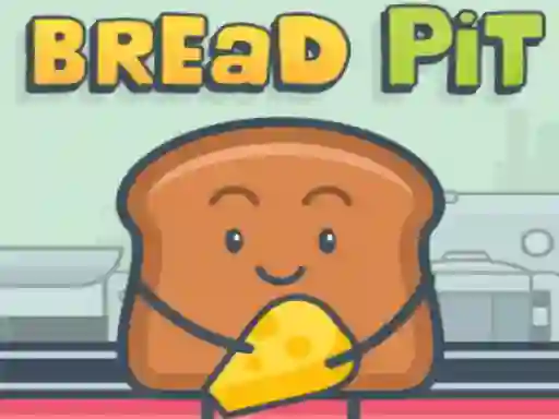 Bread pit — 無料オンラインゲーム