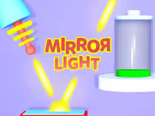 Mirror Light — 無料オンラインゲーム