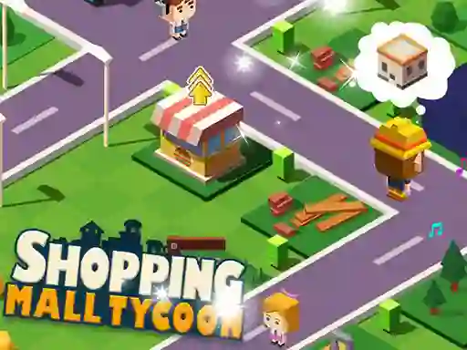 Shopping Mall Tycoon — 無料オンラインゲーム
